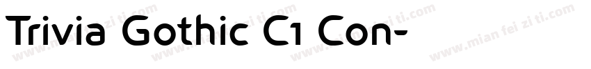Trivia Gothic C1 Con字体转换
